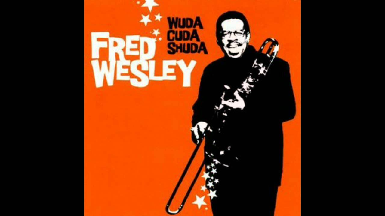 Fred Wesley - Get Your Money Ready akkorde