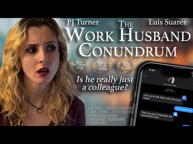 The Work Husband Conundrum | A Short Film By Donovan Sharpe