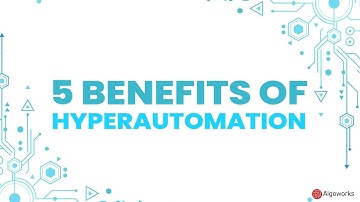 5 Benefits of Hyper-Automation in eCommerce - Algoworks