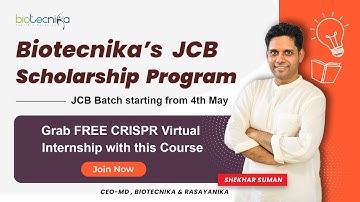 CSIR NET + GATE JCB Scholarship Program By Biotecnika - Apply Now