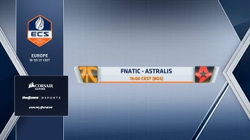 [1080p60] FNATIC vs ASTRALIS - ECS EUROPE