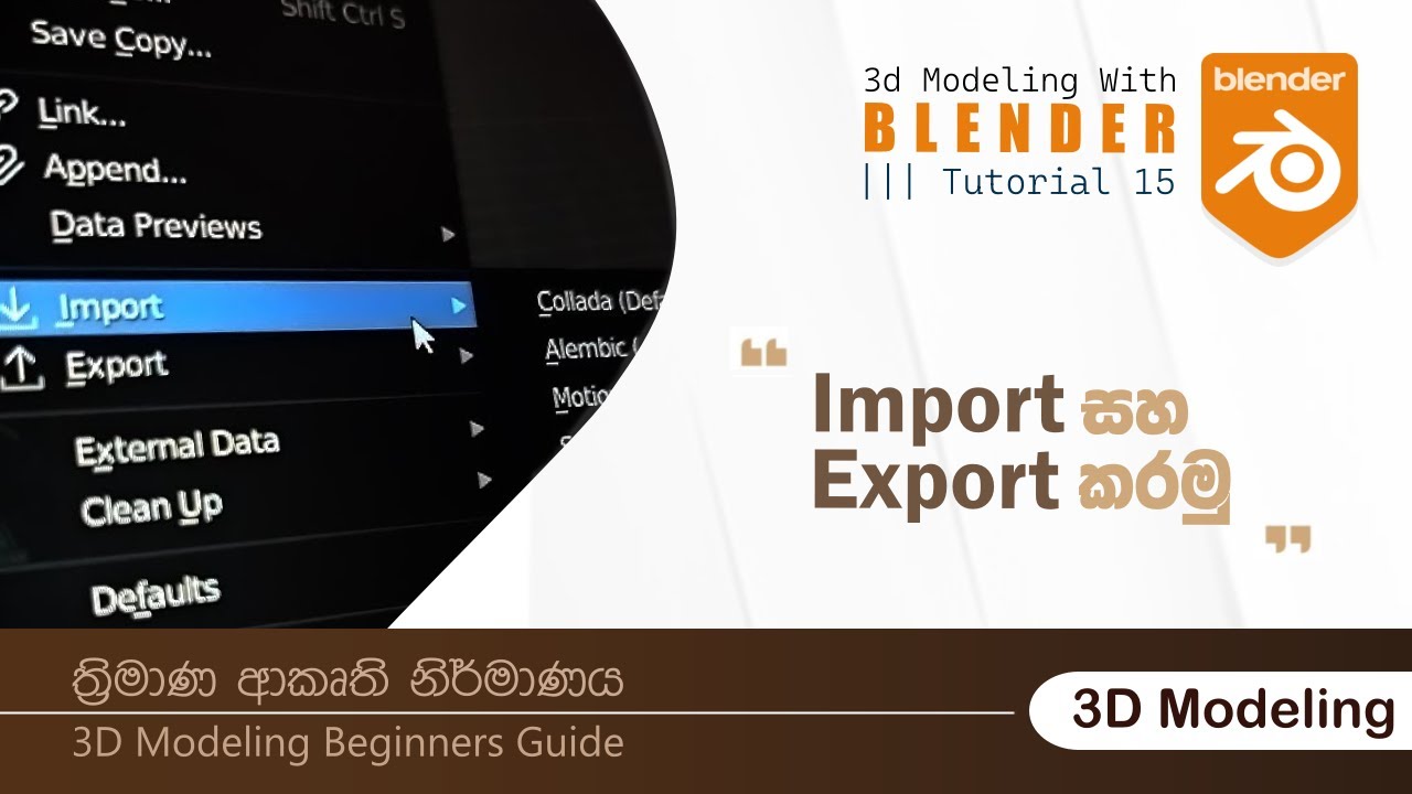 Tutorial 15 | Exporting Models & Importing | Blender 3D | 3D Modeling ...