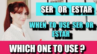 SER OR ESTAR??? When to use Ser or Estar - TO BE - (Lesson 3 of 3) Beginners