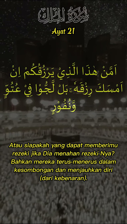 Al Mulk Ayat 21