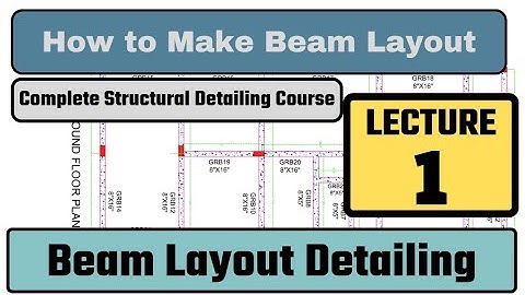 Structural Detailing Part 1 | How to Draw Beam Layout Plan in AutoCAD | Structural Design Course