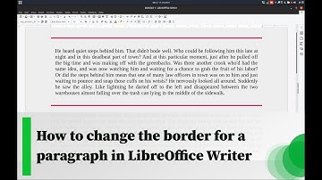 How to change borders for a paragraph in LibreOffice Writer