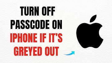 How to Turn Off Passcode on iPhone If It’s Greyed Out – Full Guide