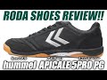【フットサルシューズ徹底解説!!】hummel APICALE 5 PRO PG / 5 PRO WIDE PG REVIEW!!