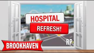 Roblox Brookhaven 🏡RP HOSPITAL REFRESH Update! 🏥 (Everything You Missed)