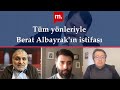 Tüm yönleriyle Albayrak'ın istifası: Burak Bilgehan Özpek, Osman Sert ve Ruşen Çakır tartışıyor