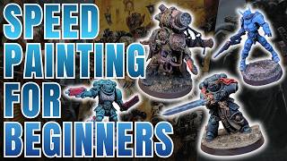 Contrast and Speed Paints for Beginners