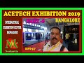 ACETECH EXHIBITION 2019 BANGALORE | ARCHITECT INTERIORS EXHIBITION |  INTERIORS EXHIBITION