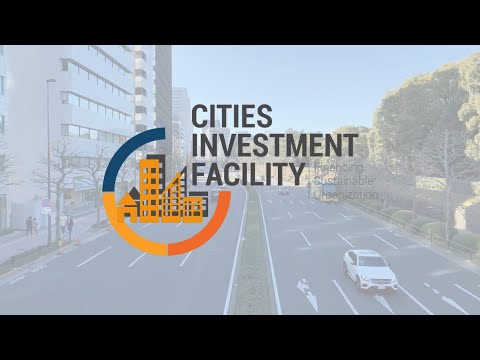 Cities Investment Facility: The Cities Investment Portal and Open Call