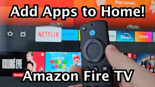 How to Pin Apps to Home Page on Amazon Fire TV Devices