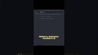Day 63 of 90: Named vs. Anonymous Functions in JS ❤️ #shorts #javascript #viral #trending