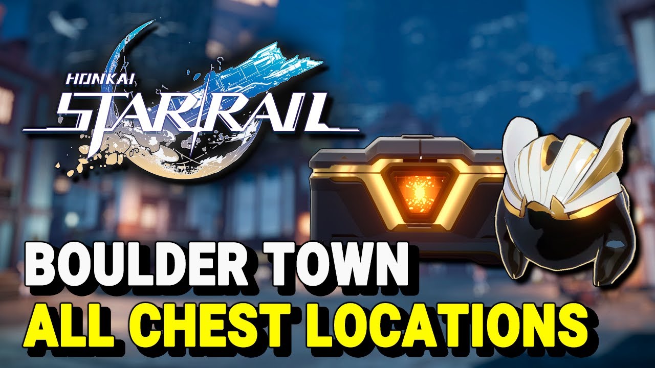 All chests in Boulder Town in Honkai Star Rail: where to find