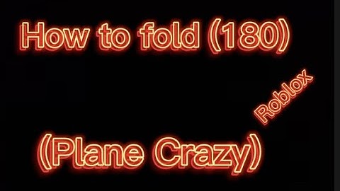 How to fold (180) #easy #planecrazy #robloxtutorial