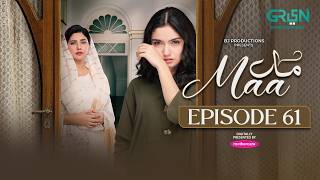 Maa Episode 61 | 18th April 2026 | Aina Asif - Ahmed Rafique - Sunita Marshall | Green TV