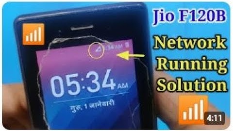 Jio F120B Network Running problem Solution