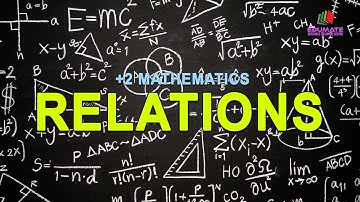 PLUS TWO | RELATION | ORDERED PAIR