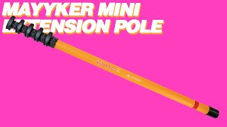 Maykker Products: Mayyker Mini Extension Pole