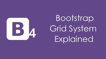 Introduction To Bootstrap Grid - Bootstrap 4 Grid Explained