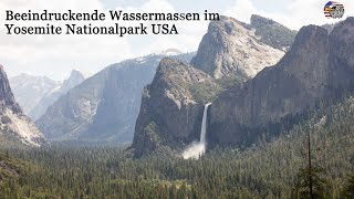 Wassermassen sorgen für Überschwemmungen im Tal des Yosemite -Nationalpark