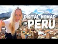 DIGITAL NOMAD LIFESTYLE IN PERU (2021) | A week in my life working remotely while traveling!