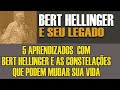 Bert Hellinger e seu legado - 5 grandes aprendizados que tive com Bert Hellinger e as Constelações