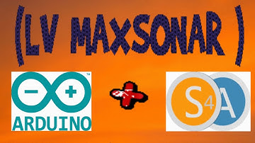 arduino uno S4A tutorial 11 (LV MAXSONAR )
