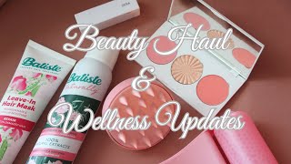 Beauty haul & wellness updates