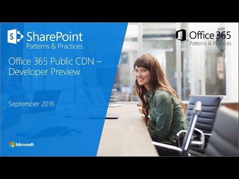 Office 365 Public CDN - Developer Preview - YouTube