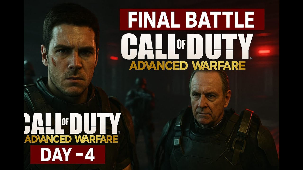 Call of Duty Advanced Warfare – Final Battle | Day -4 | Mitchell vs ...
