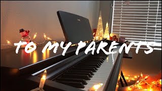 To my parents | Piano cover |(Sheet music)| Anna Clendening