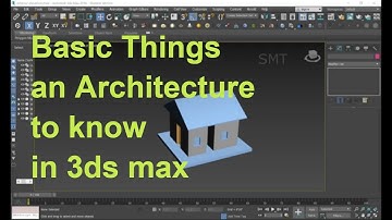 Tutorial - basics things an architecture to know in 3ds max | tamil
