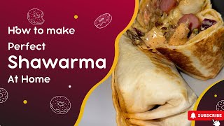 How to make the perfect mixed Shawarma || Chicken and meat Shawarma recipe