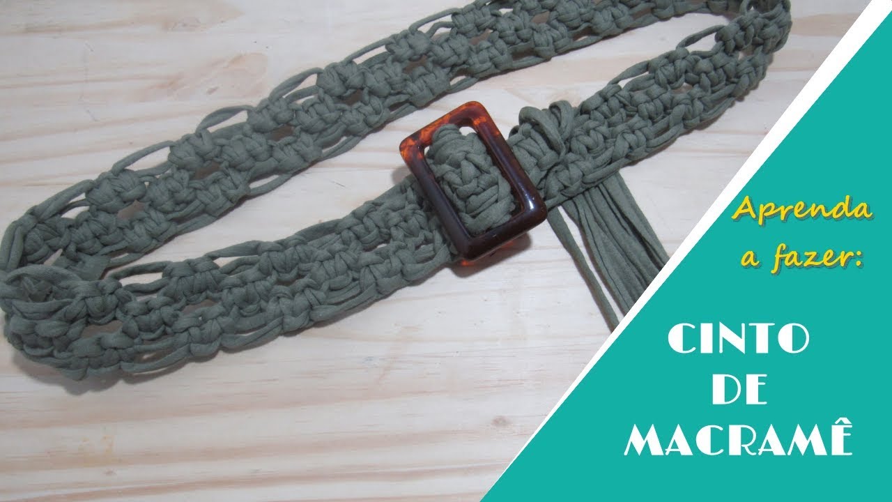HOW TO MAKE MACRAME BELT / CINTO DE MACRAMÊ