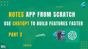 Notes App from Scratch: Use ChatGPT to Build Features Faster in Flutter - Part 2