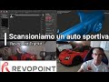 Scansioniamo un auto sportiva con il 3d scanner Revopoint Trackit la mia Opel Speedster!!!