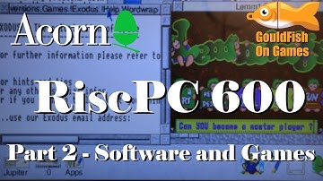 Acorn RiscPC 600 : Part 2 - Software and Games