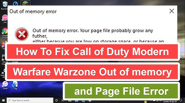 How To Fix Call of Duty Modern Warfare Warzone Out of memory and Page File Error