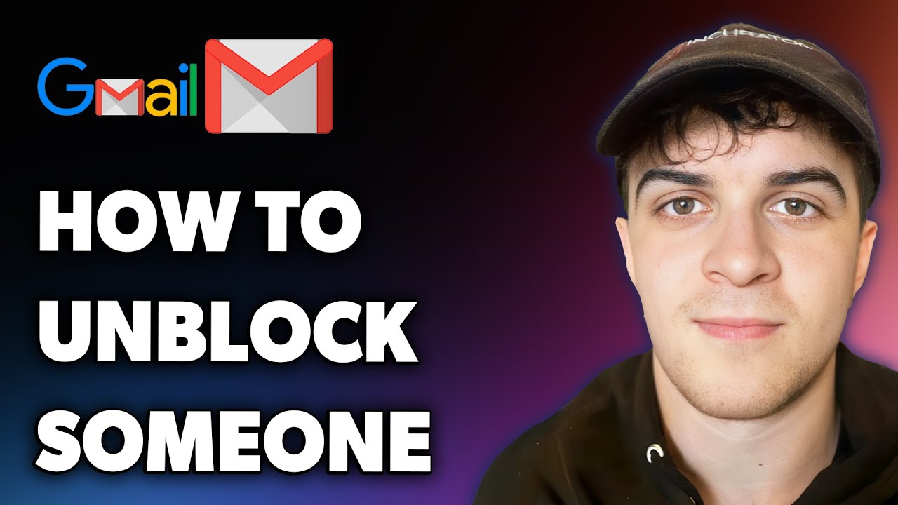 How to Unblock Someone on Gmail Com (Full 2025 Guide)