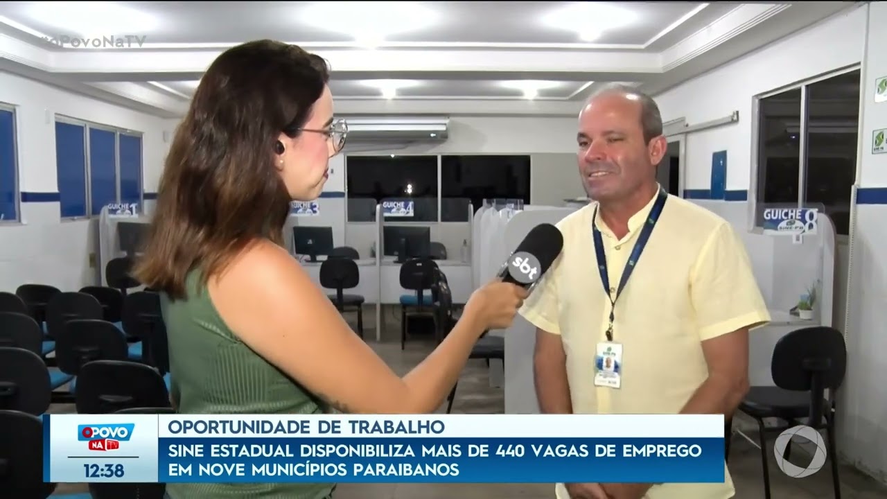 Sine estadual disponibiliza mais de 440 vagas de emprego em nove municípios paraibano-O Povo na TV