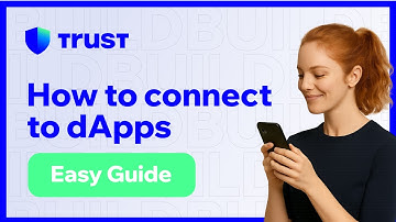 How to connect to dApps – Official Trust Wallet Guide
