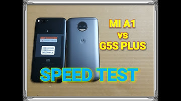 Xiaomi Mi A1 vs Moto G5s Plus - Speed Test - Interesting Results Which one is fast?