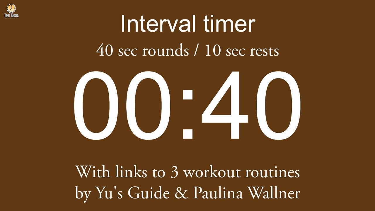 Interval Timer - 40 Sec Rounds / 10 Sec Rests (Including Links To 3 Workout Routines)