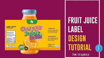 How to Create a fruit juice label Design on pixellab /Timi Graphics