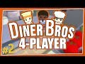 Diner Bros - #2 - DINE AND DASH!! (4 Player Gameplay)