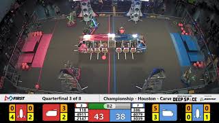 Quarterfinal 3 - 2019 FIRST Championship - Houston - Carver Subdivision