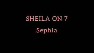 Sephia | Sheila On 7